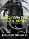Cover image for Red, White, and Blood